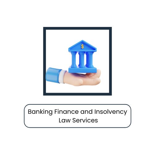 Banking Financial And Insolvency Law Services